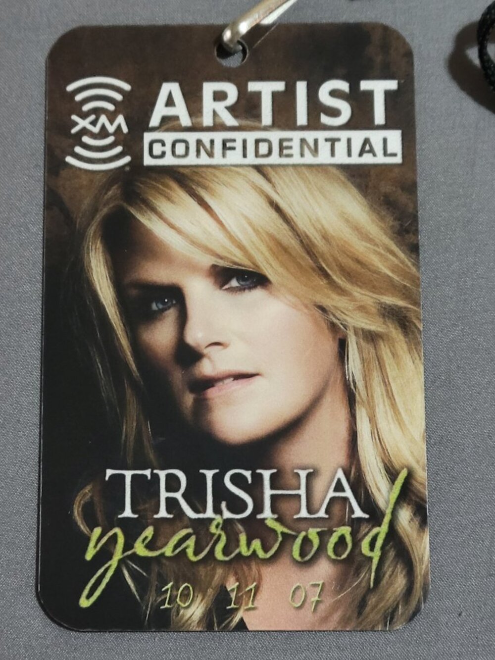 2007 XM Artist Confidential Performance Trisha Yearwood VIP Event Pass Sirius XM